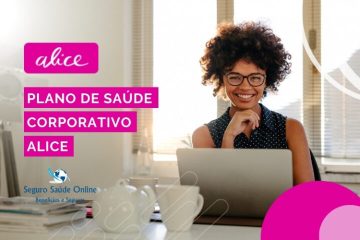 Convênio Médico Corporativo Alice: Tabela de Preços e Rede