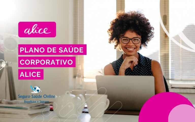 Convênio Médico Corporativo Alice: Tabela de Preços e Rede